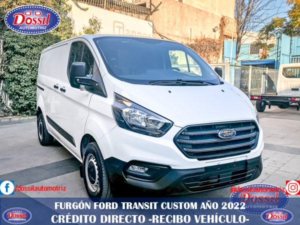 FURGON FORD TRANSIT CUSTOM 2.2 cc Diesel, Año 2022 OFERTA $22.980.000 + IVA