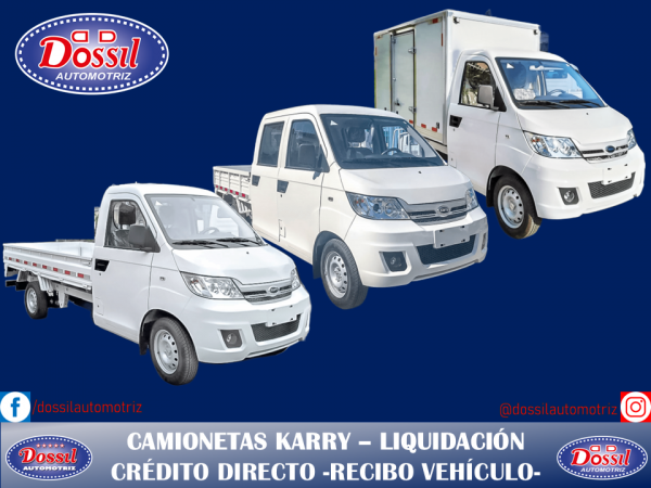 LIQUIDAMOS CAMIONETAS KARRY, EN SUS VERSIONES CABINA SIMPLE, DOBLE CABINA, CARGO BOX. VALORES DESDE $5.980.000 + IVA